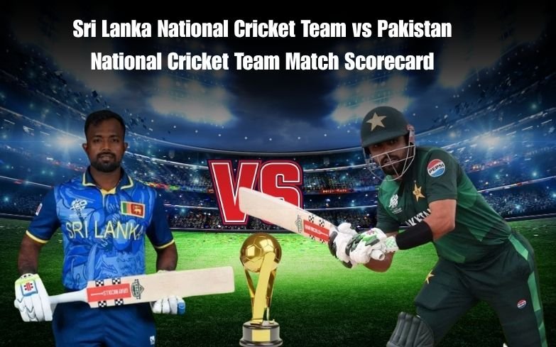 Sri Lanka National Cricket Team vs Pakistan National Cricket Team Match Scorecard Sri Lanka National Cricket Team vs Pakistan National Cricket Team Match Scorecard