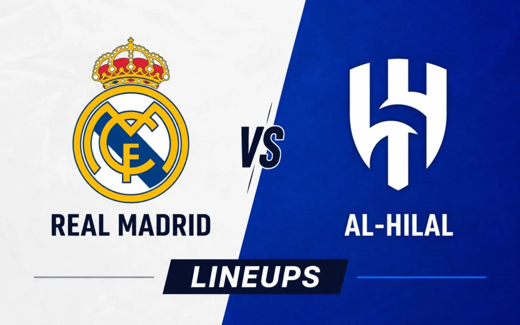 Real Madrid vs Al-hilal Lineups: Starting XI, Formation & Match Highlights from the 1-1 Draw Real Madrid vs Al-hilal Lineups: Starting XI, Formation & Match Highlights from the 1-1 Draw