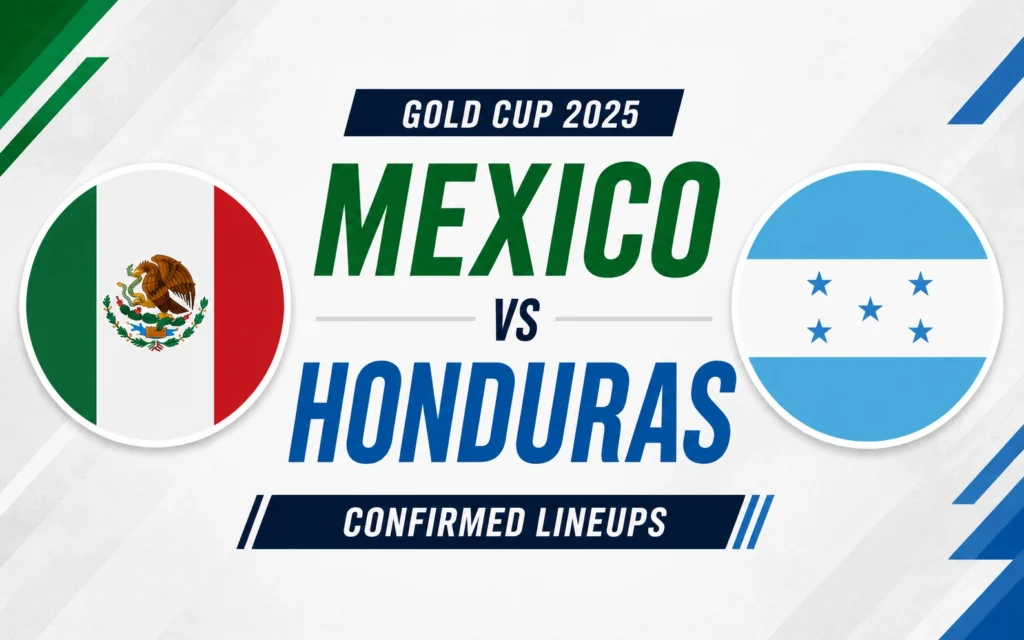 Mexico National Football Team vs Honduras National Football Team Lineups: 5 Stunning Facts You Need to Know