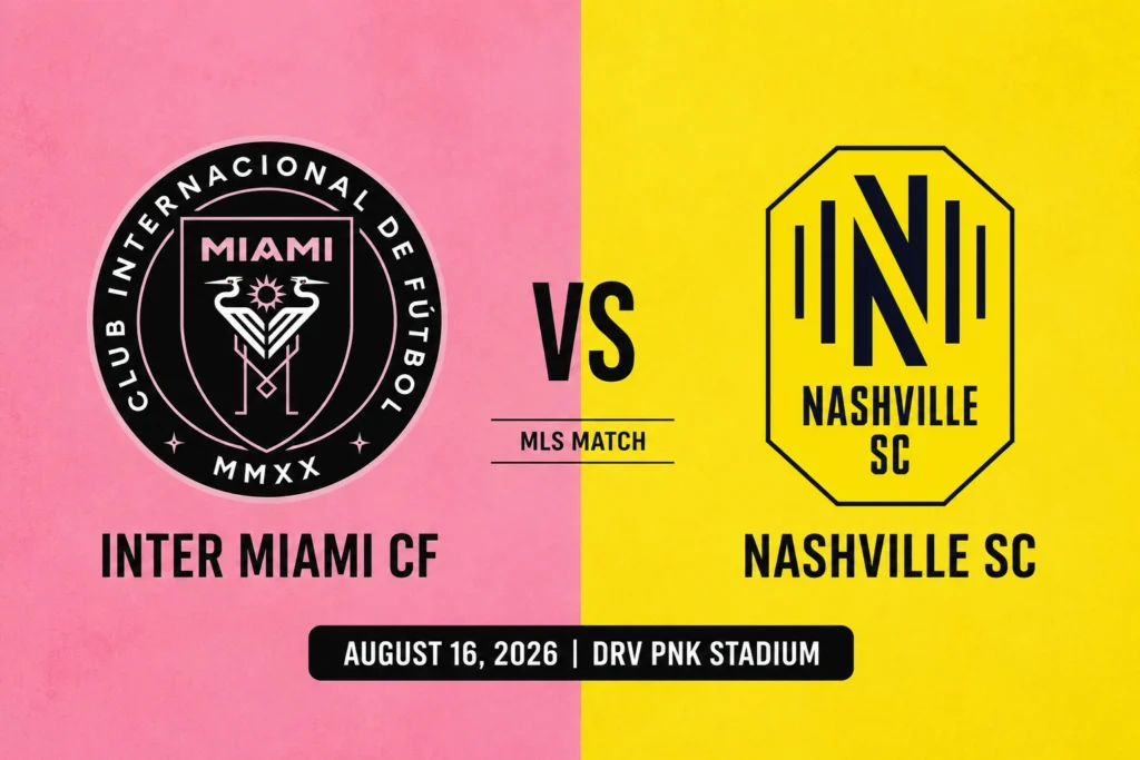 Inter Miami vs Nashville SC Lineups: Predicted XI, Team News, Formation & Tactical Preview (2026) Inter Miami vs Nashville SC Lineups: Predicted XI, Team News, Formation & Tactical Preview (2026)